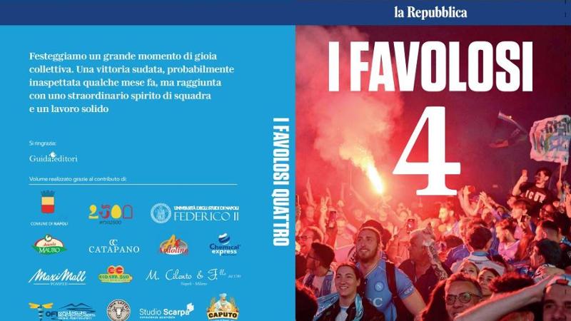 Libro I Favolosi 4 sul quarto scudetto Napoli Campione d'Italia La Repubblica