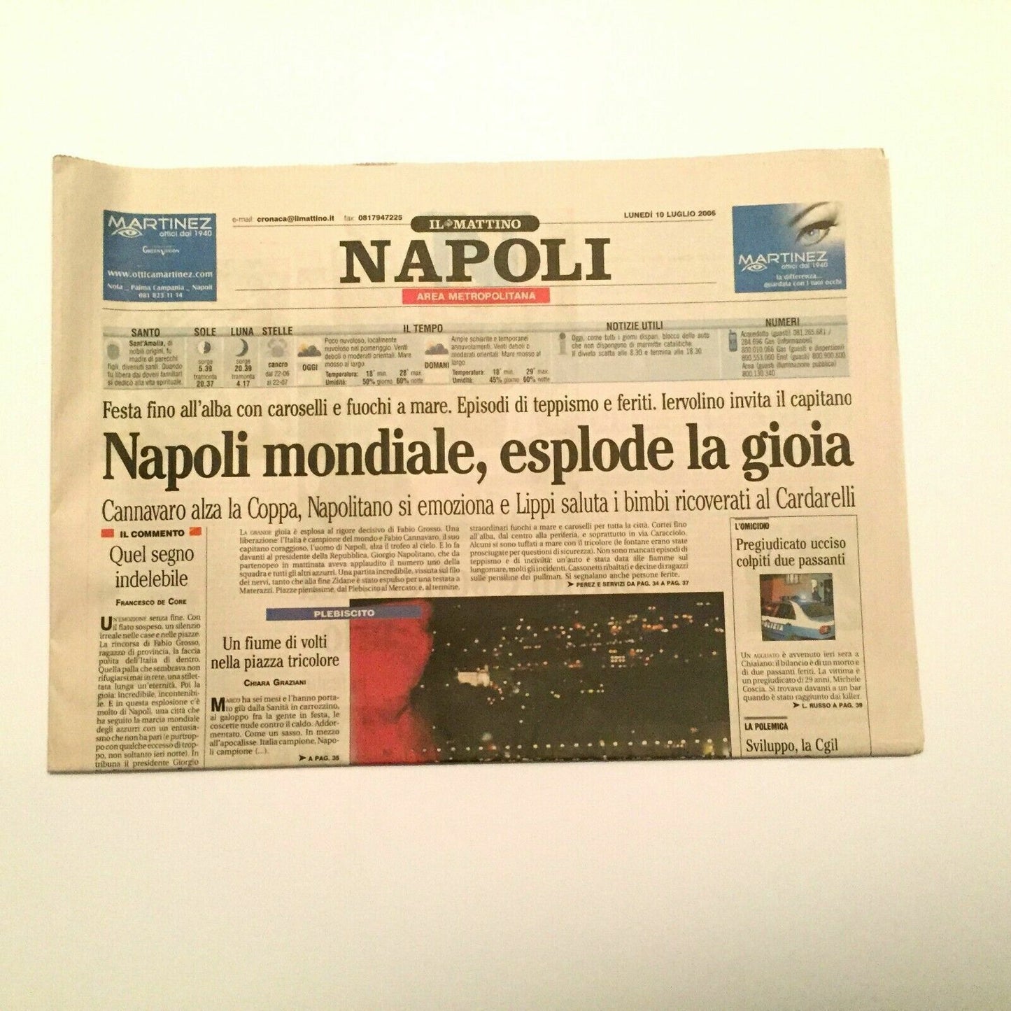 The Morning NAPLES of July 10, 2006 ITALY World Champions National Football Team
