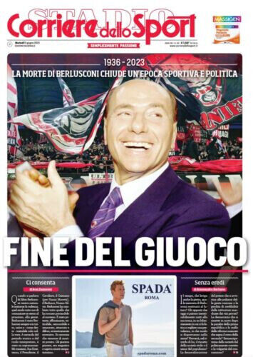 Giornale il Corriere dello Sport 13 Giugno 2023 Morte Silvio Berlusconi Milan