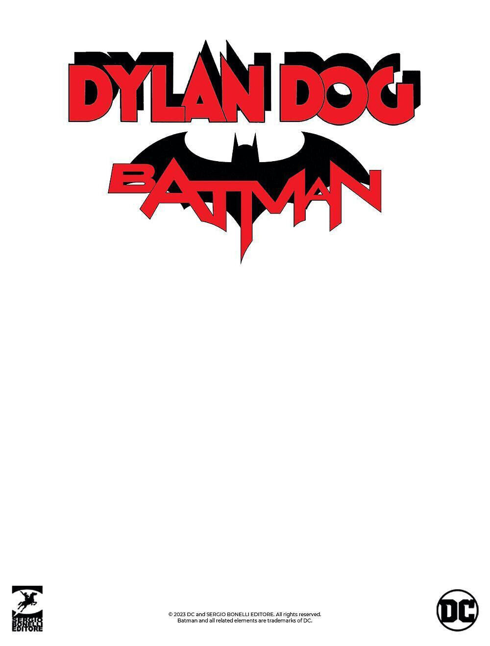 Saga Completa 8x Fumetti DYLAN DOG e BATMAN Numero 0 1 2 3 + Variant Cover Joker
