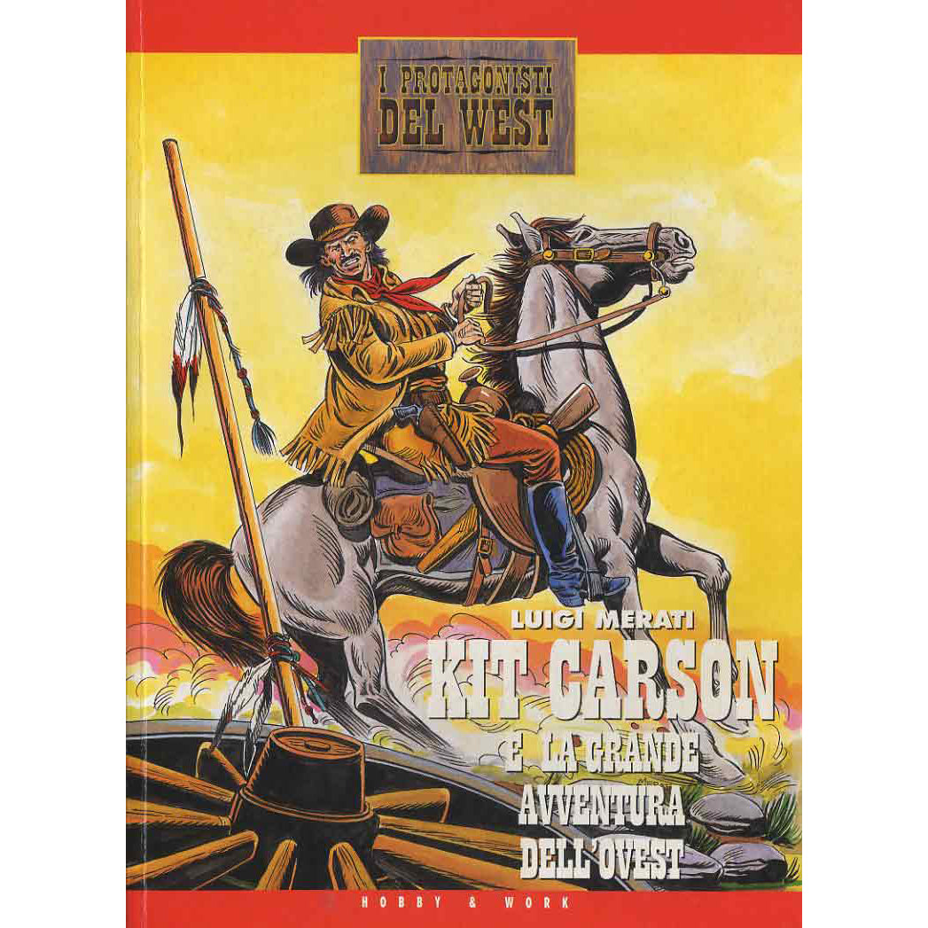 Fumetto I protagonisti del West - KIT CARSON di Luigi Merati