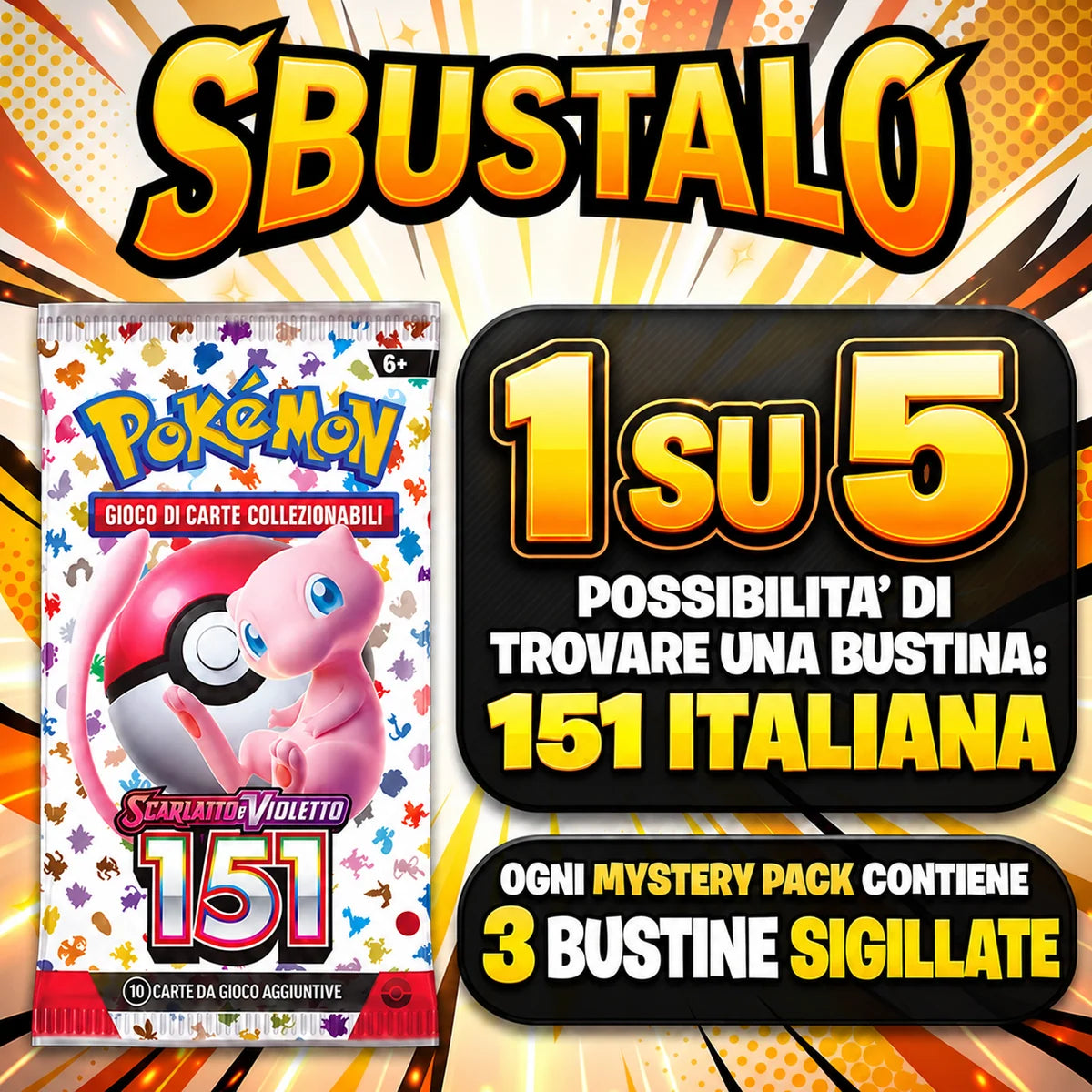 Mystery Pack Pokèmon by Sbustalo.com - 3 Bustine Sigillate Italiane Garantite - Possibilità 151 ITA 1 su 5