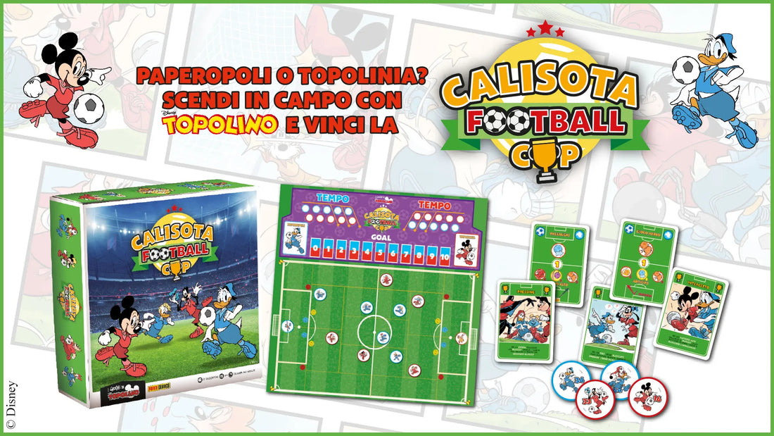 Calisota Football Cup: Il Nuovo Gioco da Tavolo di Topolino
