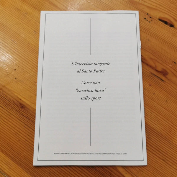 Libretto Guida della Gazzetta dello Sport - Lo SPORT secondo PAPA FRANCESCO