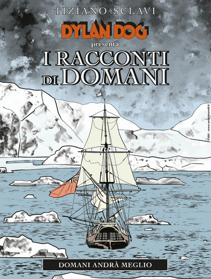 Fumetti a colori Dylan Dog - I Racconti di Domani di Tiziano Sclavi