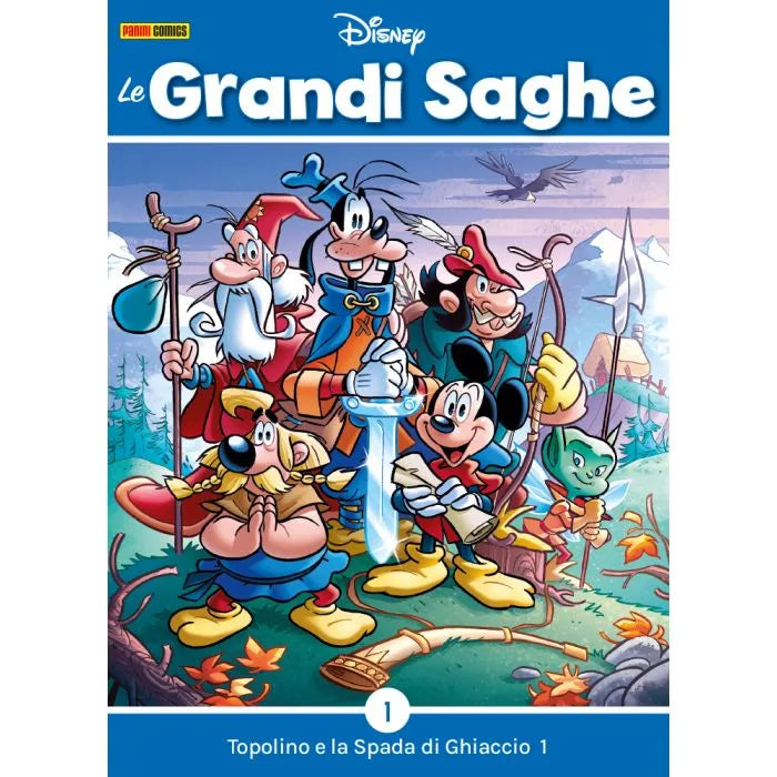Mickey Mouse and the Ice Sword - The Great Sagas Nos. 1-2-3 - Disney Panini Comics