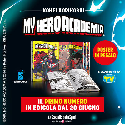 Bande dessinée My Hero Academia de Kohei Horikoshi - La Gazzetta dello Sport 