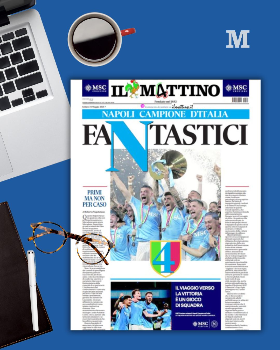 Giornali Quotidiani 4° Scudetto  SSC Calcio NAPOLI - Campione d'Italia 2024-25 2025