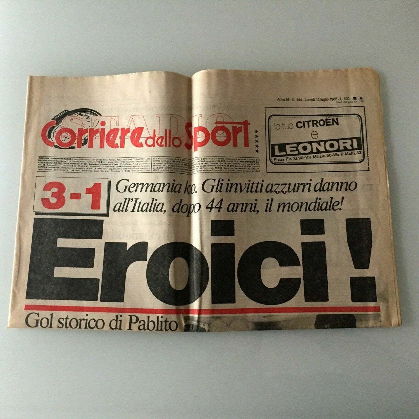 Corriere dello Sport ITALIEN 12. Juli Heroisch! 1982 nationaler Weltmeister