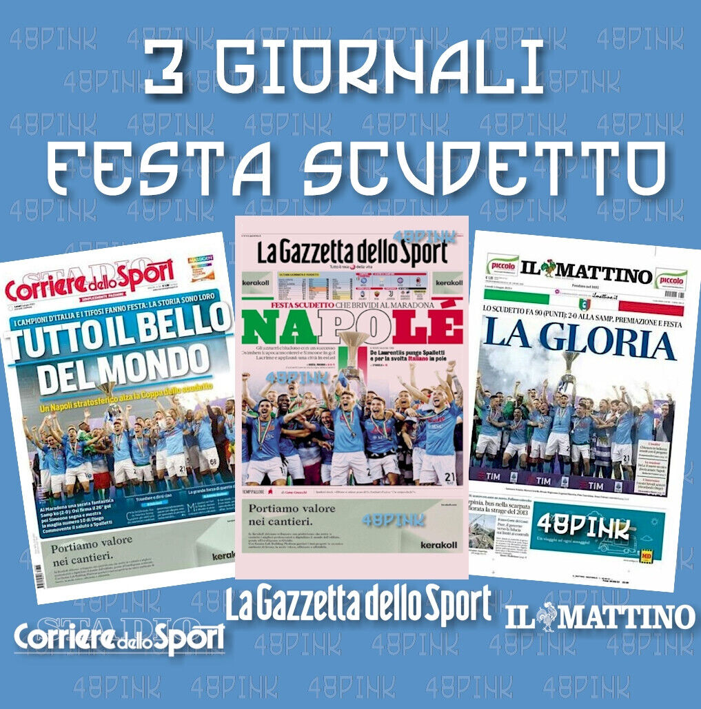 Corriere dello Sport Gazzetta Mattino NAPLES SCUDETTO PARTY 2023 champion de football