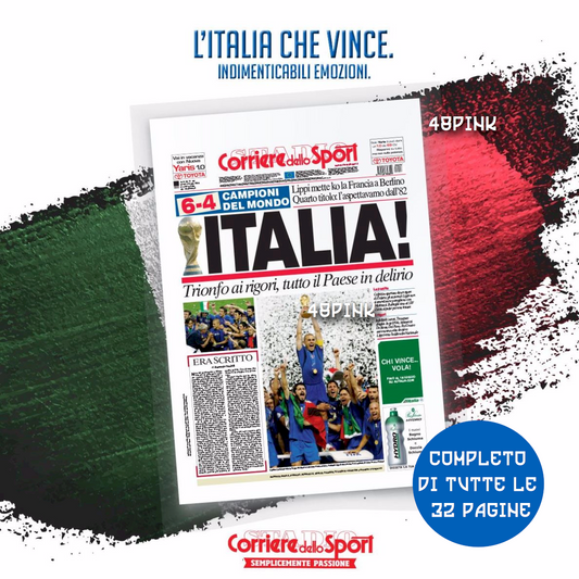 Corriere dello Sport 10 juillet 2006 ITALIE Championne du Monde de la Coupe du Monde de Football