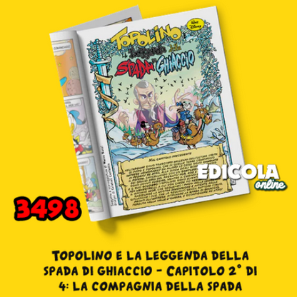 Set 4 Fumetti TOPOLINO e la SPADA di GHIACCIO Serie Completa 3497 3498 3499 3500