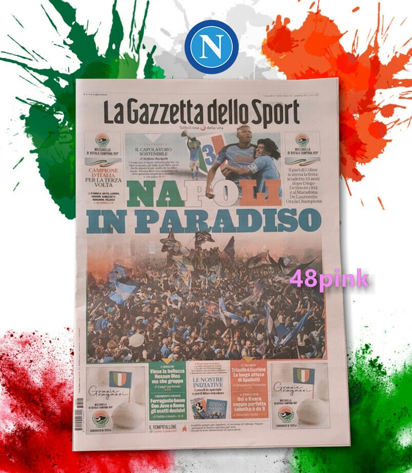 La Gazzetta dello Sport NEAPEL IM PARADIES 5. Mai 2023 3. Scudetto-Champion