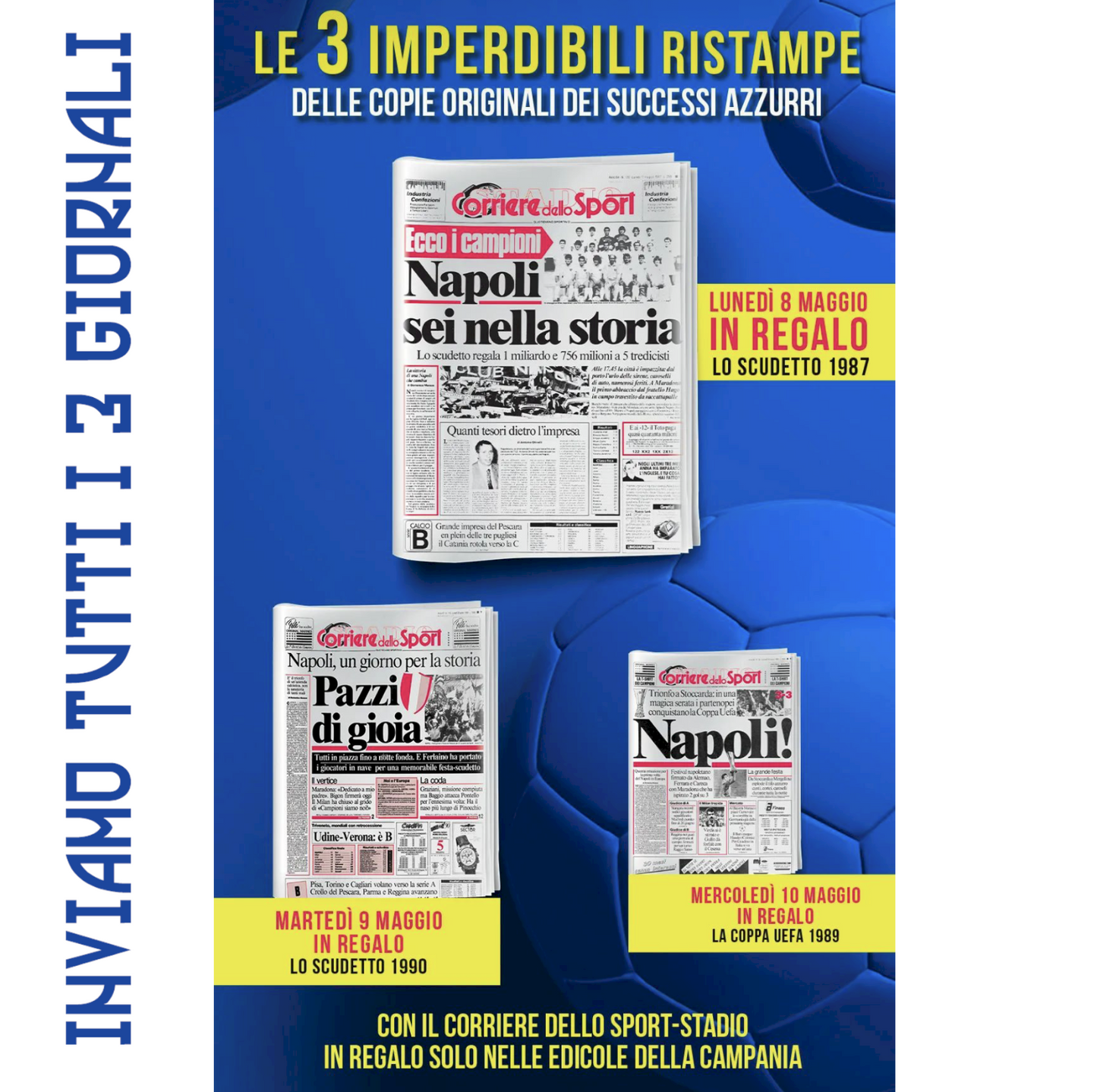 Corriere dello Sport 2023 + 3 Réimpressions NAPLES Scudetto 1987 1990 Coupe UEFA 1989
