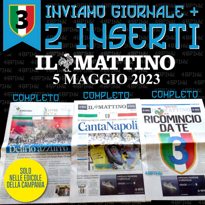 Giornali 5 Maggio 2023 NAPOLI Campione Corriere dello Sport Gazzetta 3 SCUDETTO