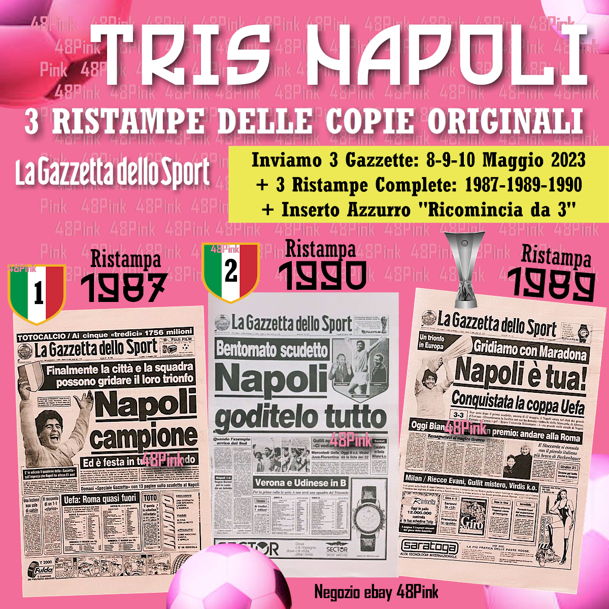 Corriere e Gazzetta dello Sport Napoli Champion Réimpression Scudetto 1987 1990 1989