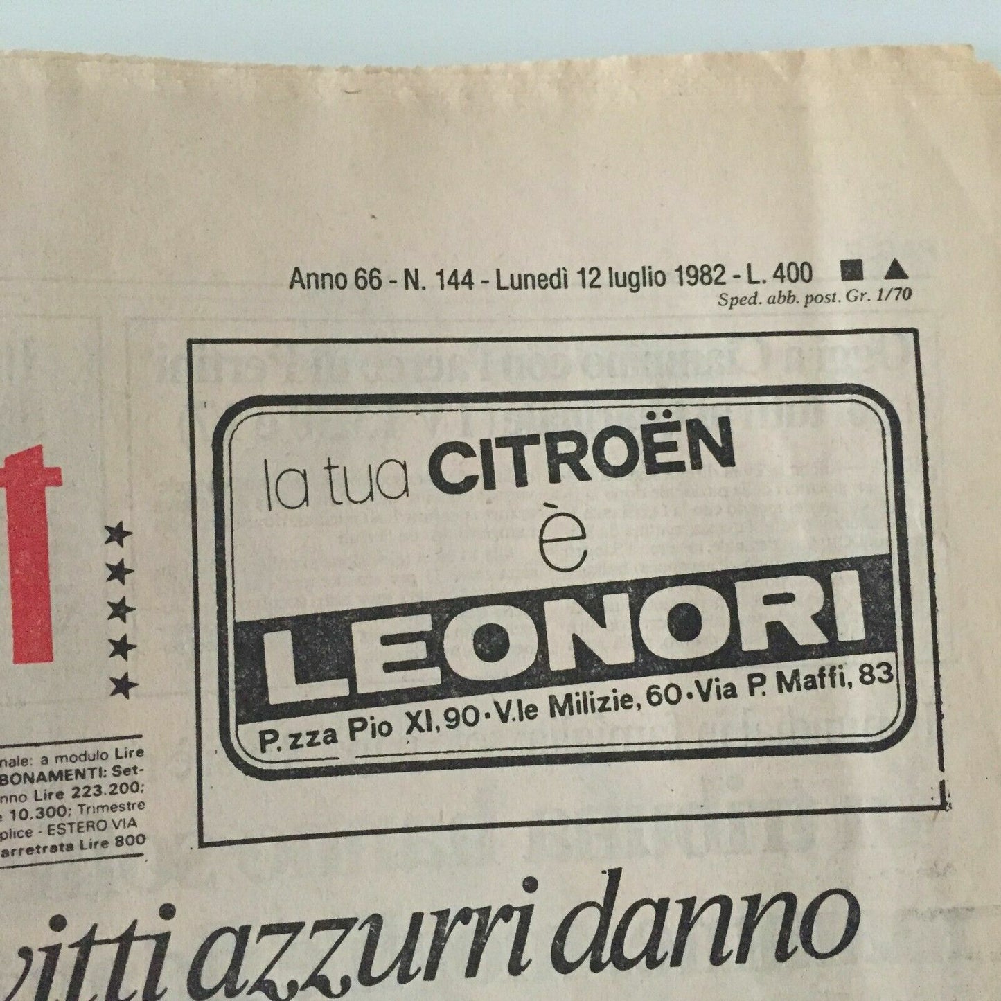 Corriere dello Sport ITALIEN 12. Juli Heroisch! 1982 nationaler Weltmeister