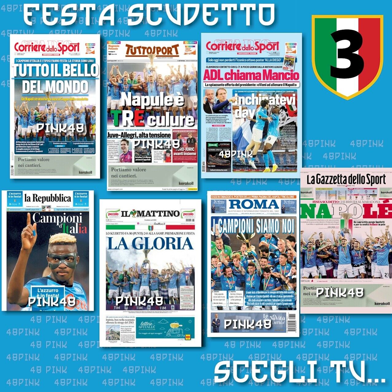 Satz Zeitungen NEAPEL SCUDETTO PARTY Corriere dello Sport Gazzetta Mattino Tutto