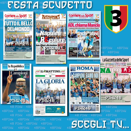 Satz Zeitungen NEAPEL SCUDETTO PARTY Corriere dello Sport Gazzetta Mattino Tutto