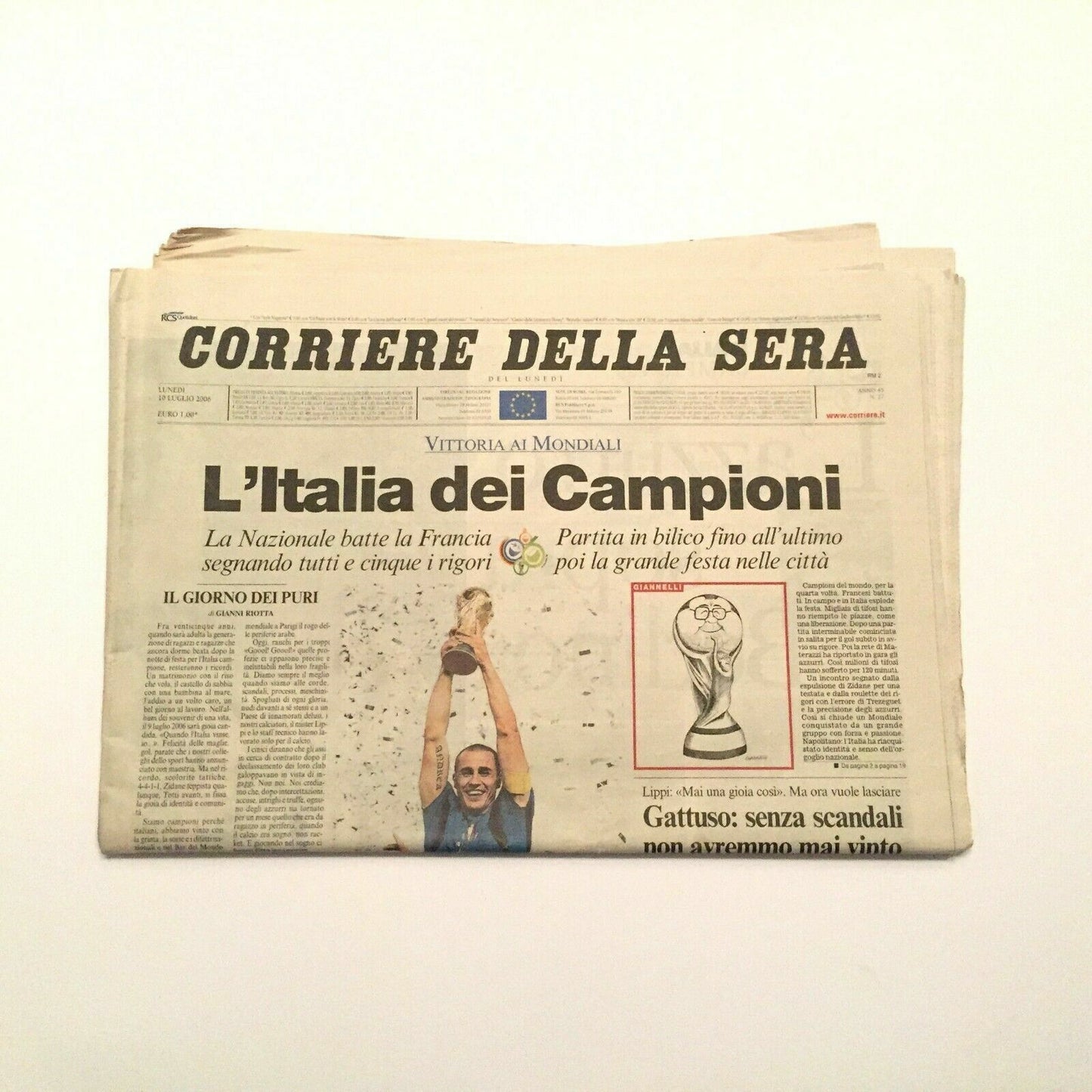 Corriere della Sera + Inserto Economia 10 Luglio 2006 ITALIA Campioni del Mondo