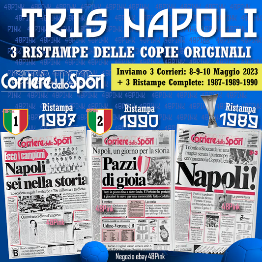 Giornale Corriere dello Sport Ristampe NAPOLI Scudetto 1987 1990 Coppa Uefa 1989