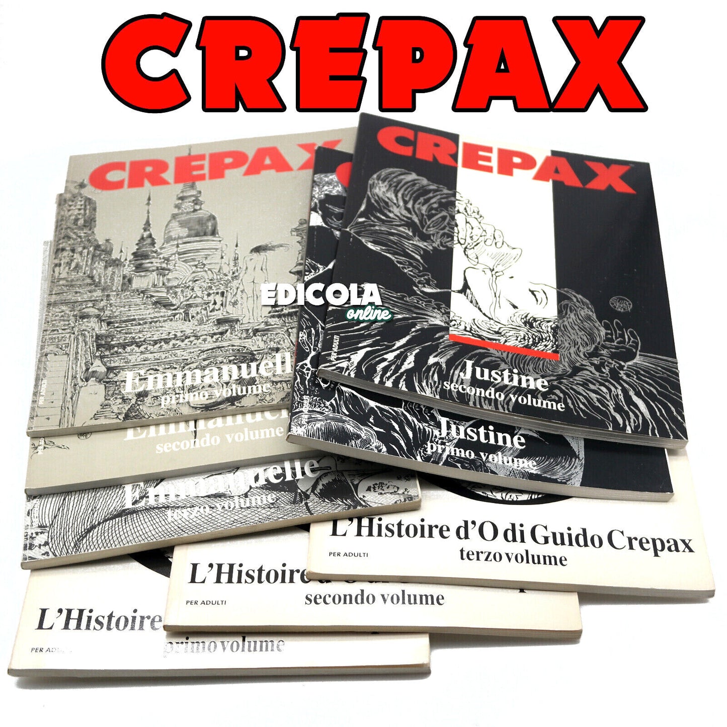 Lotto Fumetti per Adulti di Guido CREPAX Emmanuelle Justine L'Historie d'O