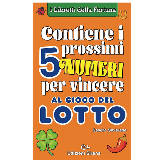 Livre de Fortune : Contient les 5 prochains numéros pour gagner au jeu de Loto