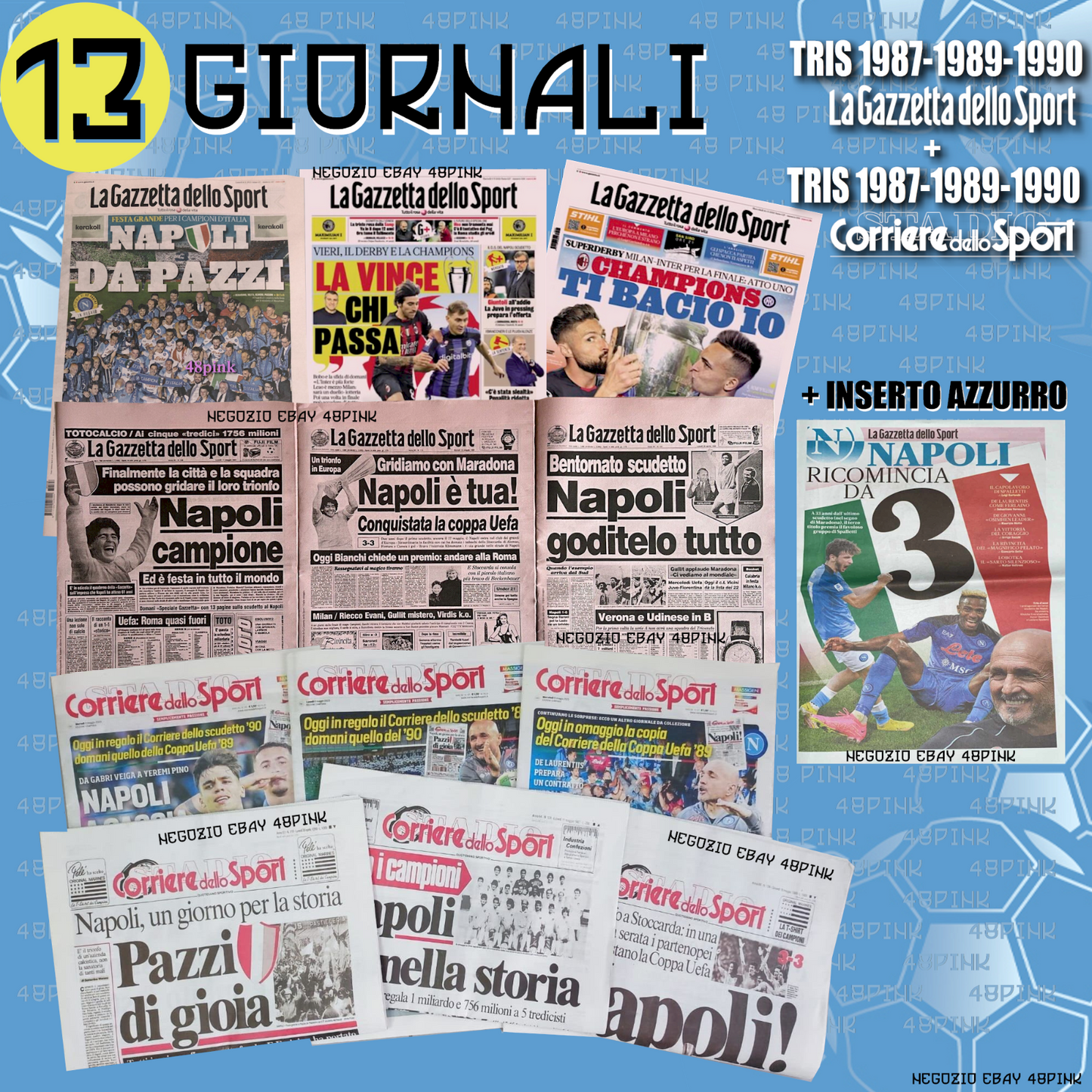 Corriere e Gazzetta dello Sport Napoli Champion Réimpression Scudetto 1987 1990 1989