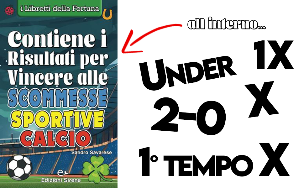 Libro della Fortuna: Metodo Simpatico per vincere alle Scommesse Sportive Calcio