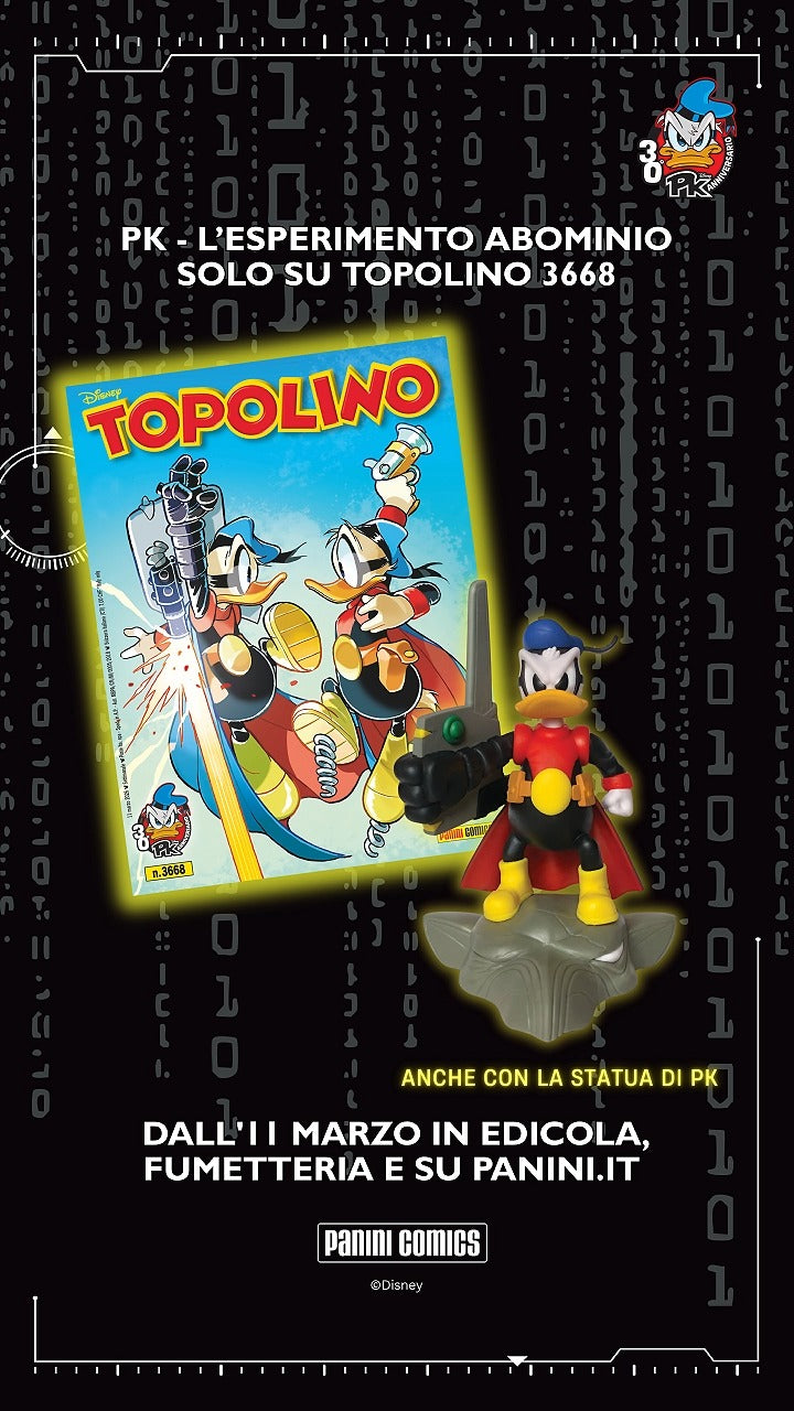 Topolino 3668 Con Statua di PK Paperinik Anniversario dei 30 anni di Pikappa PK30