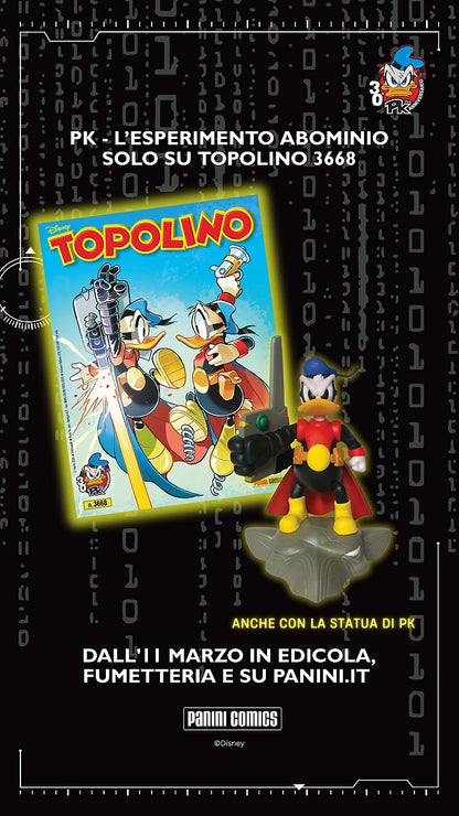 Topolino 3668 Con Statua di PK Paperinik Anniversario dei 30 anni di Pikappa PK30