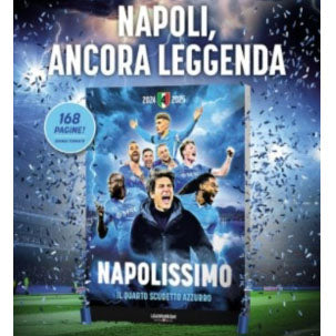 Livre Napolissimo - Gazzetta dello Sport - Naples Champion d'Italie 2024-25 - 4ème Scudetto 