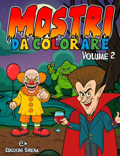 Libro da Colorare per Bambini - Mostri da Colorare - Volume 2