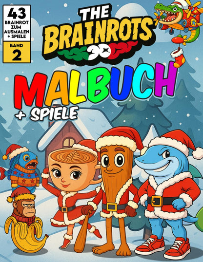 Livre de coloriage pour enfants - « THE BRAINROTS » – Volume 2 (Édition de Noël)