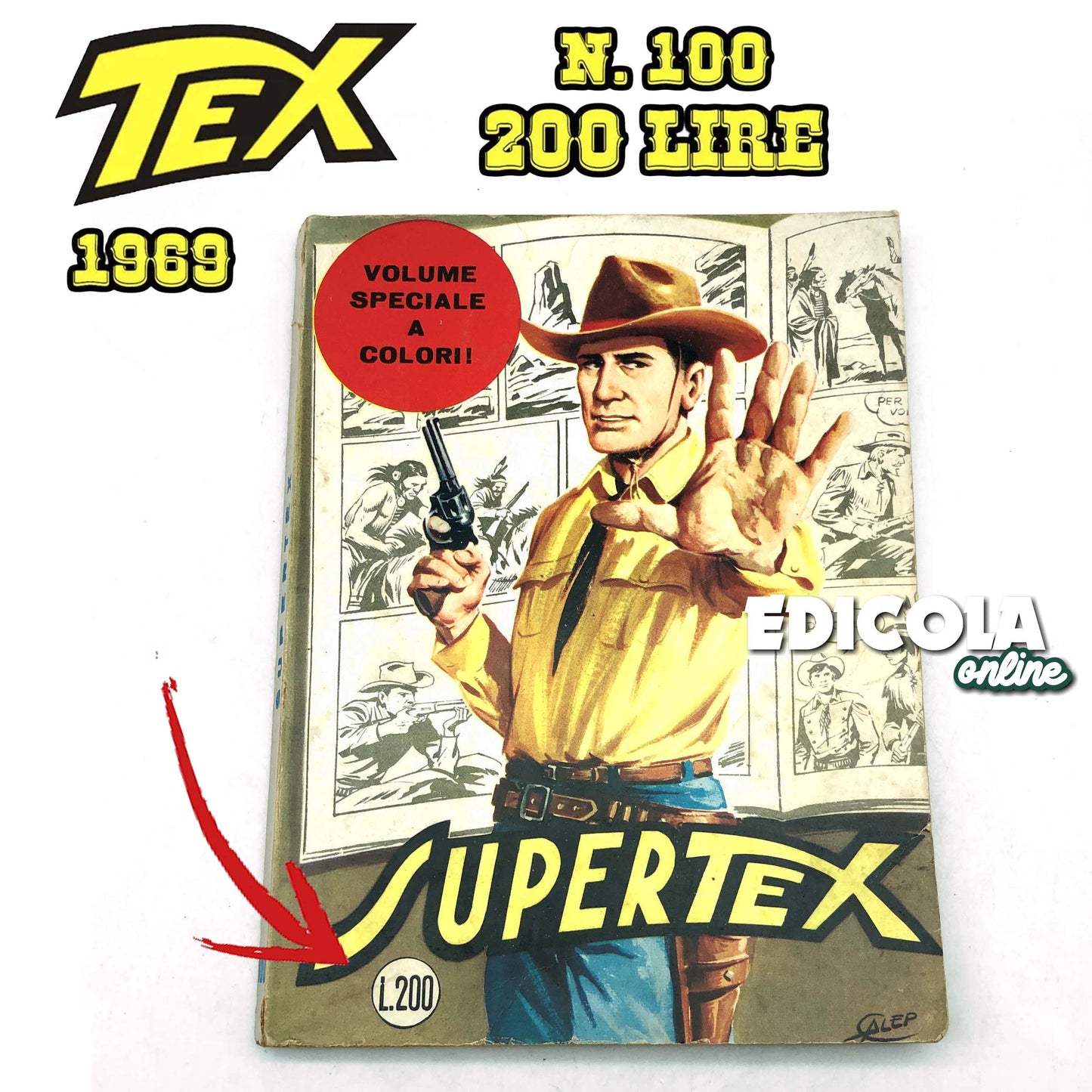TEX SuperTex n 100 Original First Edition 200 Lire Sonderfarbausgabe