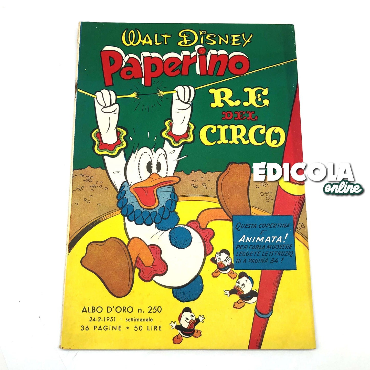 Fumetto ALBO D'ORO n. 250 del 24.02.1951 - Paperino Re del Circo
