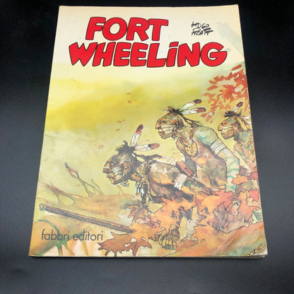 Fumetto Hugo Pratt - FORT WHEELING (Prima Edizione 1979)