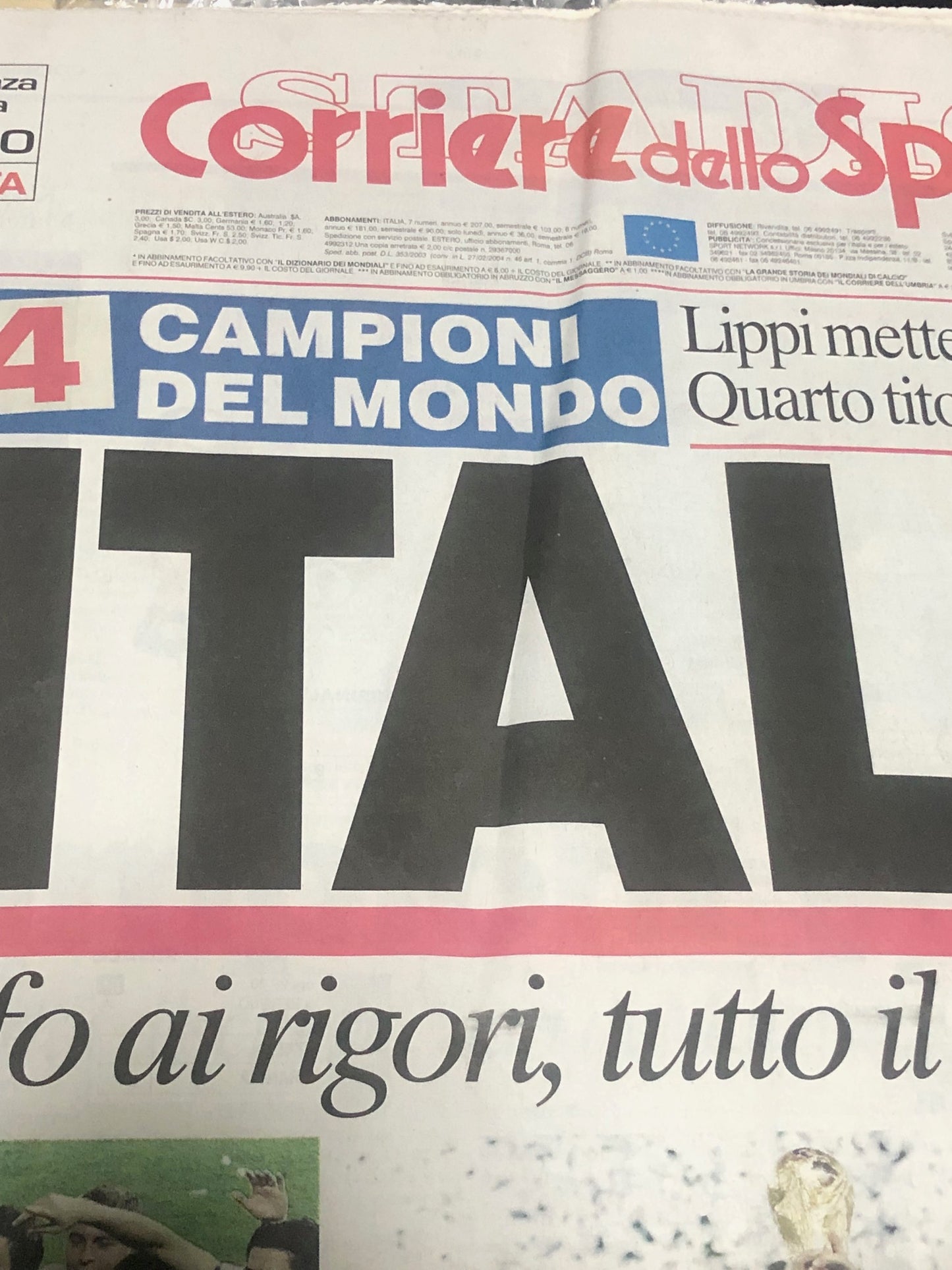 Corriere dello Sport 10 July 2006 ITALY World Champion Football World Cup