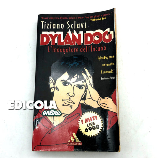 Libro a Fumetti di Dylan Dog - L'Indagatore dell'Incubo di Tiziano Sclavi - I MITI MONDADORI