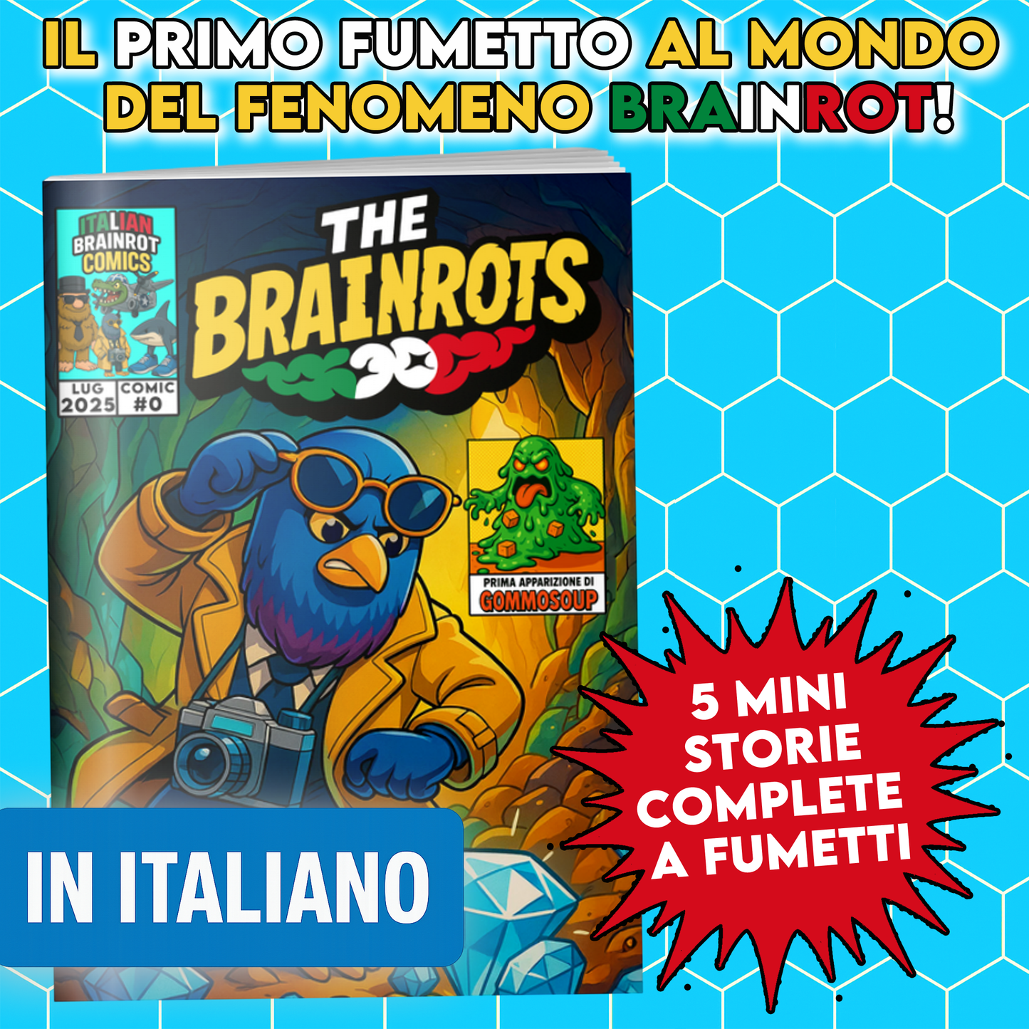 Fumetto The Brainrots n. 0 (Luglio 2025)
