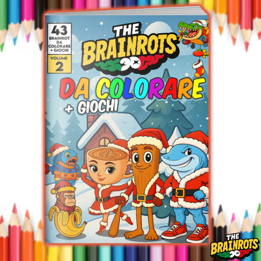 Libro da Colorare per Bambini + Giochi "THE BRAINROTS" – Volume 2 (Edizione Natalizia) (Formato MAXI)