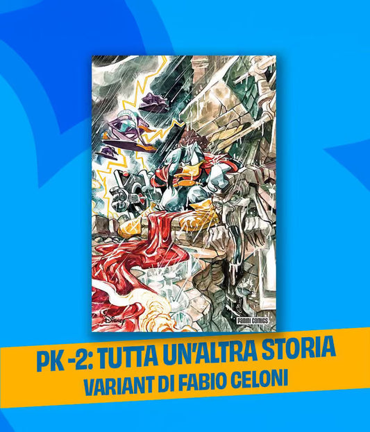 [Preordine] Pk - Meno Due All'Alba 2 - Paperinik Anniversario dei 30 anni di Pikappa PK30 -2 #-2 PKEDA PKNA