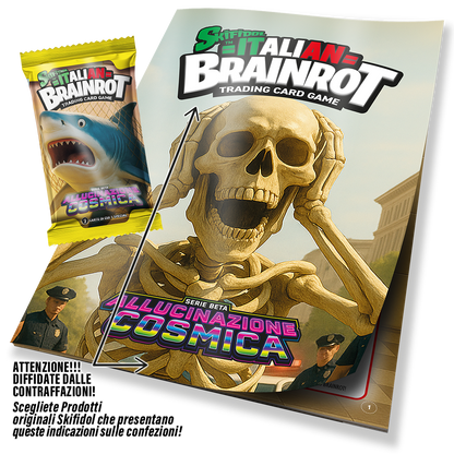 Bustine di 14 Card di Skifidol Italian Brainrot ALLUCINAZIONE COSMICA