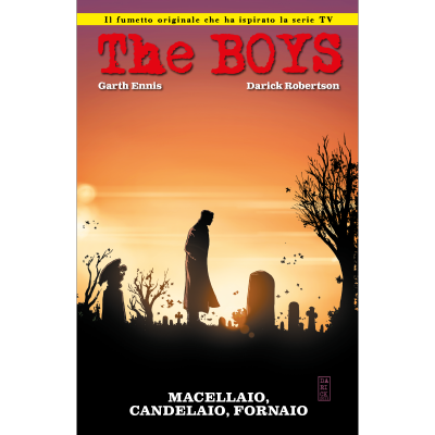 Fumetto The Boys n.17 - Macellaio, candelaio, fornaio