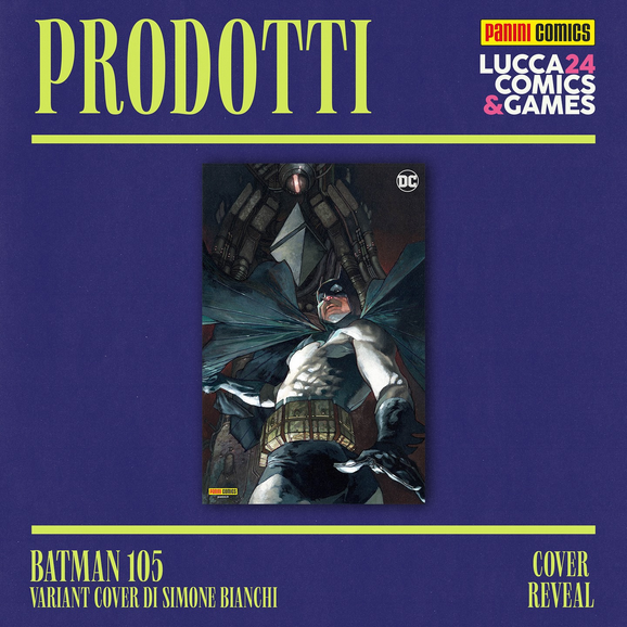 Batman 105 Variant Cover - Edizione Lucca Comics & Games 2024