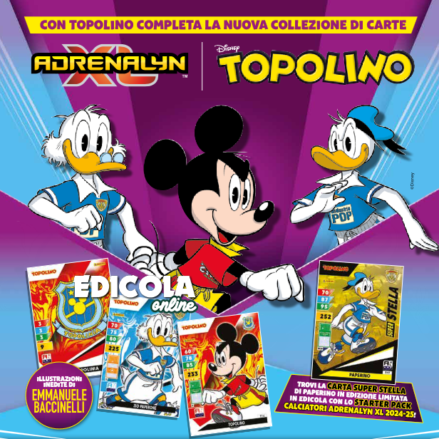 Collezione Completa TOPOLINO Adrenalyn XL 2024-25 (4 Uscite)