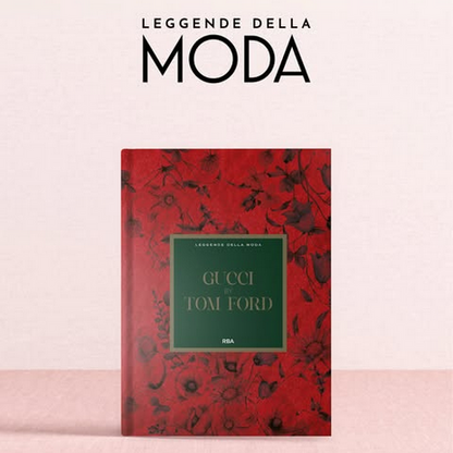 LEGGENDE DELLA MODA - La più completa storia della moda e dello stile (2025-2026)