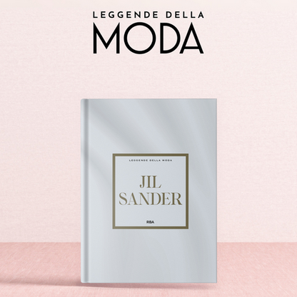 LEGGENDE DELLA MODA - La più completa storia della moda e dello stile (2025-2026)