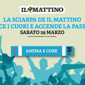 Écharpe officielle Il Mattino : Let's Go Get Them - Let's Believe - Core Azzurro - Together