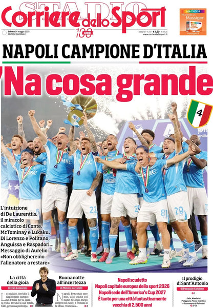 Giornali Quotidiani 4° Scudetto  SSC Calcio NAPOLI - Campione d'Italia 2024-25 2025